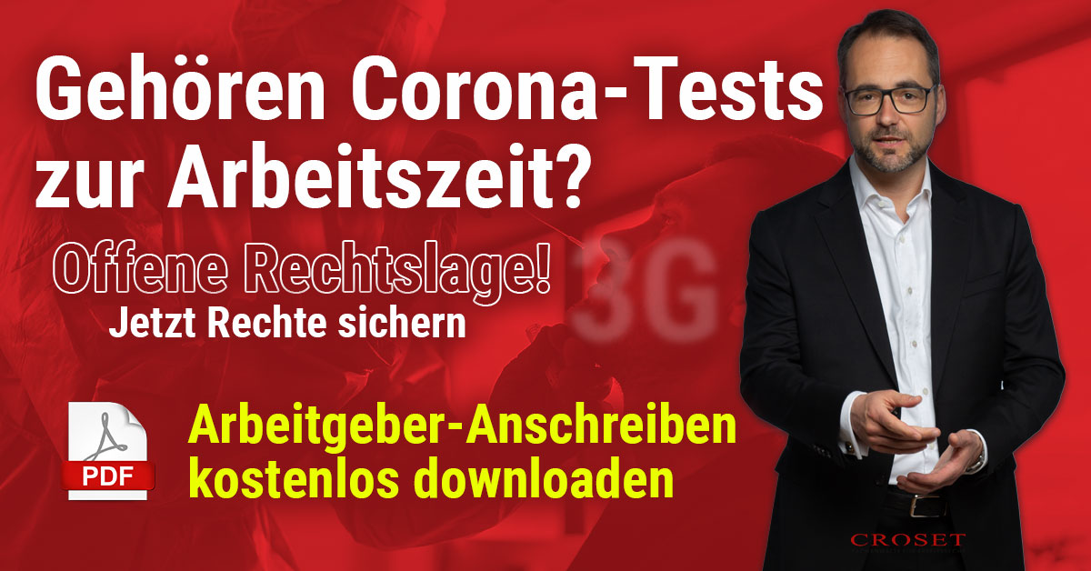 Corona Test 3G = Arbeitszeit? | CROSET